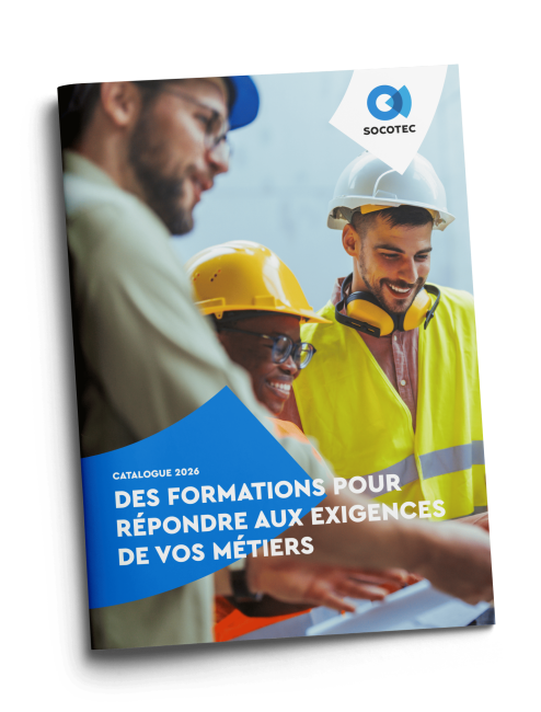 SOCOTEC Formation | Catalogue 2026 - Des formations pour répondre aux exigences de vos métiers